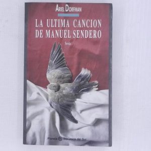 LA ULTIMA CANCION DE MANUEL SENDERO