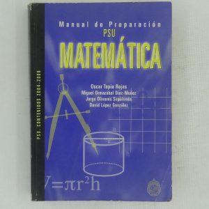 Manual De Preparacion Psu Matematica, Oscar Tapia Rojas Y Otros