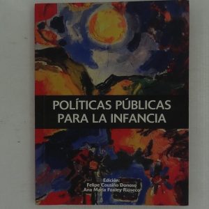 POLITICAS PUBLICAS PARA LA INFANCIA