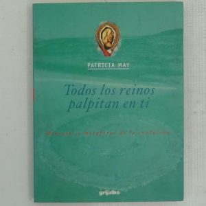 TODOS LOS REINOS PALPITAN EN TI
