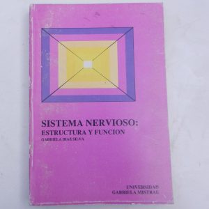SISTEMA NERVIOSO: ESTRUCTURA Y FUNCION