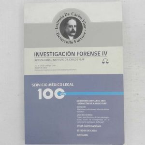 INVESTIGACION FORENSE 4, REVISTA INSTITUTO CARLOS IBAR