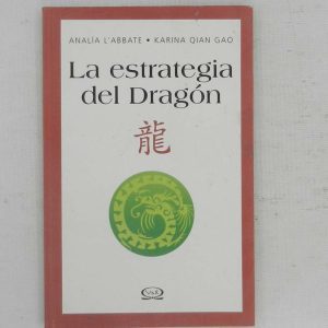 LA ESTRATEGIA DEL DRAGON