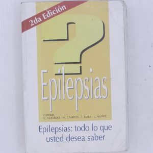 EPILEPSIAS: TODO LO QUE USTED DESEA SABER