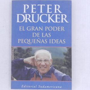 EL GRAN PODER DE LAS PEQUEÑAS IDEAS
