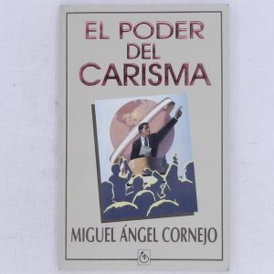 EL PODER DEL CARISMA