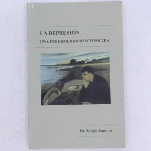 LA DEPRESION UNA ENFERMEDAD DESCONOCIDA