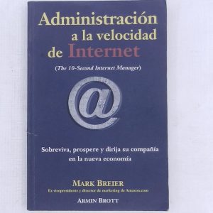 ADMINISTRACION A LA VELOCIDAD DE INTERNET