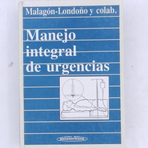 MANEJO INTEGRAL DE URGENCIAS