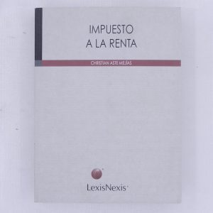 IMPUESTO A LA RENTA