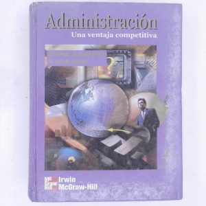 ADMINISTRACION, UNA VENTAJA COMPETITIVA