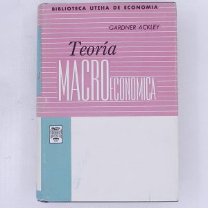 TEORIA MACROECONOMICA