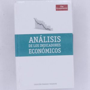 ANALISIS DE LOS INDICADORES ECONOMICOS