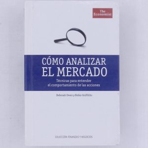 Como ANALIZAR EL MERCADO, TECNICAS PARA ENTENDER EL COMPORTAMIENTO DE LAS ACCIONES