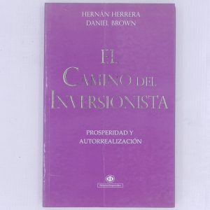 El Camino Del Inversionista, Prosperidad Y Autorrealizacion