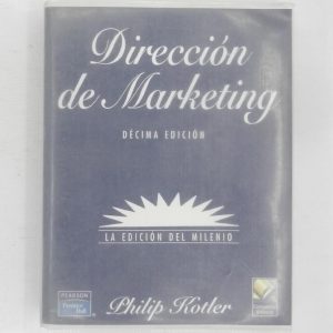 DIRECCION DE MARKETING, LA EDICION DEL MILENIO