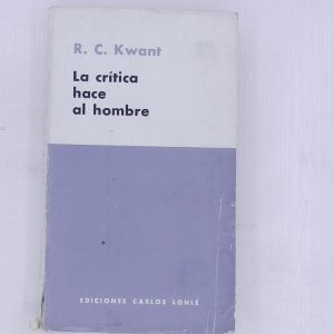 LA CRITICA HACE AL HOMBRE