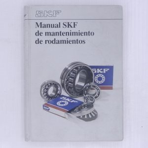 MANUAL SKF DE MANTENIMIENTOS DE RODAMIENTOS
