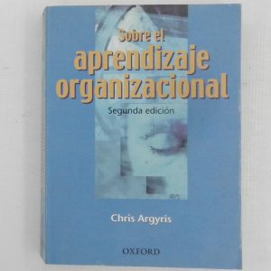 SOBRE EL APRENDIZAJE ORGANIZACIONAL