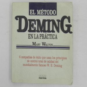EL METODO DEMING EN LA PRACTICA
