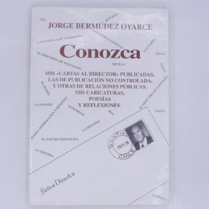 CONOZCA, MIS CARTAS AL DIRECTOR PUBLICADAS
