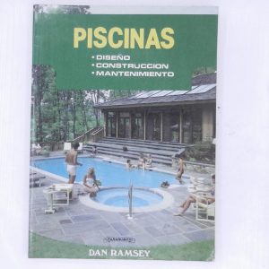 PISCINAS, DISEÑO, CONSTRUCCION, MANTENIMIENTO