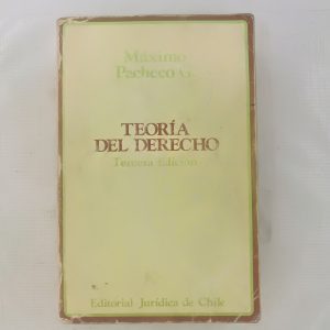 Teoria Del Derecho, Maximo Pacheco, Ed. Juridica De Chile
