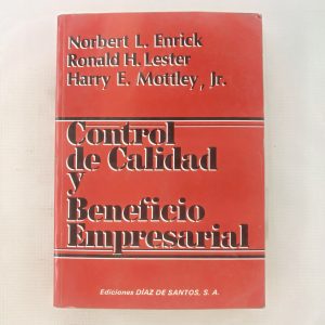 CONTROL DE CALIDAD Y BENEFICIO EMPRESARIAL, NORBERT L. ENRIC