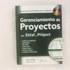 GERENCIA DE PROYECTOS, HERRAMIENTAS INFORMATICAS PARA LA EMPRESA
