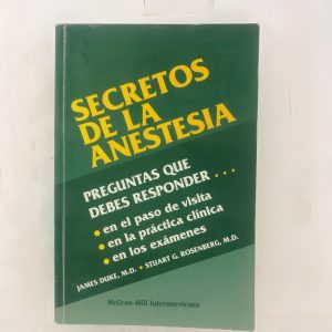 SECRETOS DE LA ANESTESIA, JAMES DUKE, STUART G. ROSENBERG