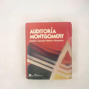 AUDITORIA MONGOMERY, DEFLIESE, JAENICKE, SULLIVAN, GNOSPELIUS, ED. LIMUSA