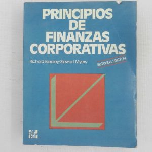 PRINCIPIOS DE FINANZAS CORPORATIVAS, RICHARD BREALEY, STEWART MYERS, MC GRAW HILL