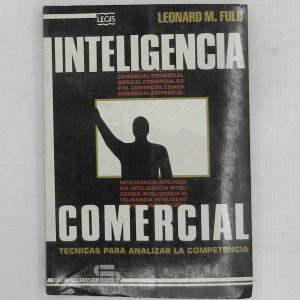 INTELIGENCIA COMERCIAL, TECNICAS PARA ANALIZAR LA COMPETENCI