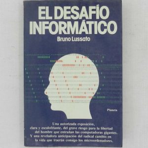 EL DESAFIO INFORMATICO