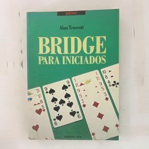 Bridge Para Iniciados, Alan Truscott, Ed. Martinez Roca