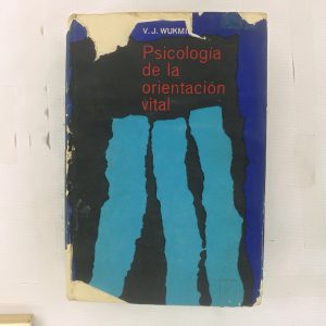 PSICOLOGIA DE LA ORIENTACION VITAL