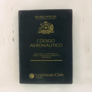 Codigo AERONAUTICO, ANOTADO CONCORDADO, INDICE TEMATICO ALFABETICO, APENDICES