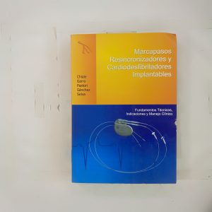 MARCAPASOS RESINCRONIZADORES Y CARDIODESFIBRILADORES IMPLANTABLES