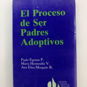 El Proceso De Ser Padres Adoptivos