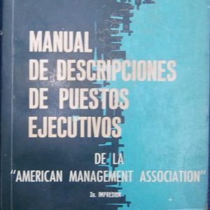MANUAL DE DESCRIPCIONES DE PUESTOS EJECUTIVOS