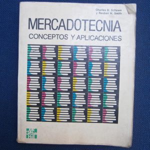 Mercadotecnia, Conceptos Y Aplicaciones, Chjarles D. Schew