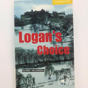 LOGAN´S CHOICE, RICHARD MACANDREW, CAMBRIDGE
