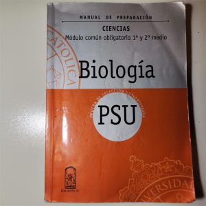 BIOLOGIA, PSU, MANUAL DE PREPARACION DE CIENCIAS, ED. UC