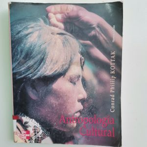 Antropologia Cultural, Conrad Phillip Kottak, Mc Graw Hill