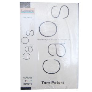 Caos Nuevas Organizaciones En Tiempos De Caos, Tom Peters, E