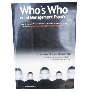 Who´s Who, En El Management Español, Francisco Alcaide Herna