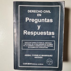 PREGUNTAS Y RESPUESTAS EN DERECHO CIVIL, ANIBAL CORNEJO MANRIQUEZ, CORMAN EDITORES JURIDICOS