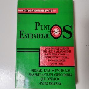 PUNTOS ESTRATEGICOS, MICHAEL J. KAMI, MC GRAW HILL