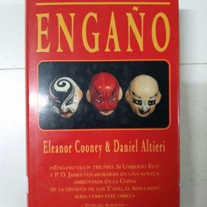 Engaño, Tapa Dura, Eleanor Cooney & Daniel Altieri, Ediciones B