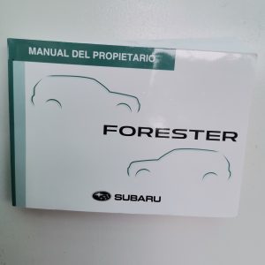 MANUAL DEL PROPIETARIO FORESTER SUBARU, AÑO 2015, CON ESTUCHE, ED. FUJI HEAVY INDUSTRIES LTD. TOKIO JAPON